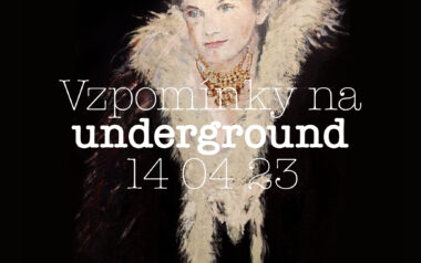 Pozvánka na výstavu Vzpomínky na underground